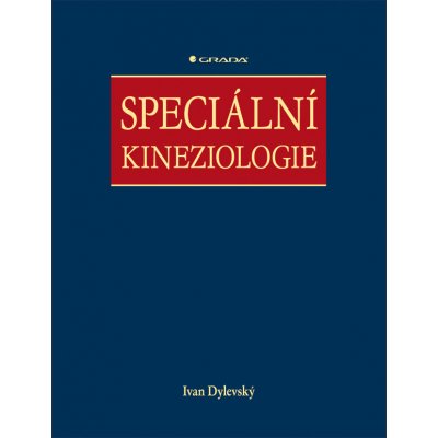 Speciální kineziologie - Dylevský Ivan – Hledejceny.cz