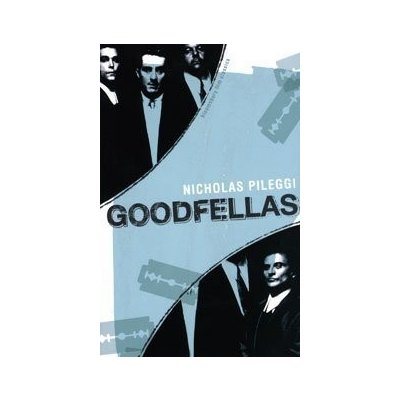 Goodfellas - Nicholas Pileggi