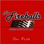 The Fireballs - On Fire CD – Zboží Mobilmania