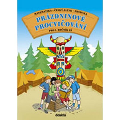 Prázdninové procvičování pro 1.ročník ZŠ - Andrea Havlínová, Vladimír Volf – Hledejceny.cz