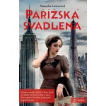 Pařížská švadlena - Natasha Lesterová – Hledejceny.cz