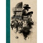 Satanovo jaro (2. vydání) – Hledejceny.cz