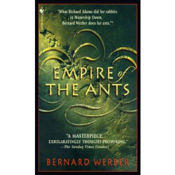 Empire of the Ants - Bernard Werber