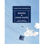 Mozek a jeho duše – Hledejceny.cz