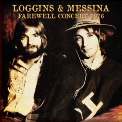 Farewell Concert 1976 - Loggins & Messina CD