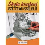 Škola kreslení, stínování - zvířata 2 – Hledejceny.cz