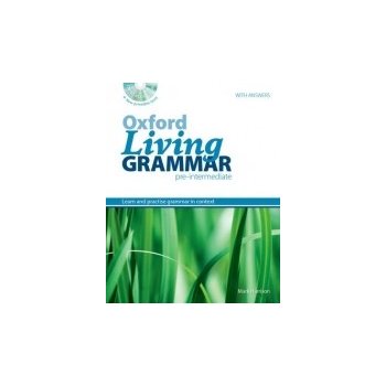 Oxford Living Grammar: Pre Intermediate Pack