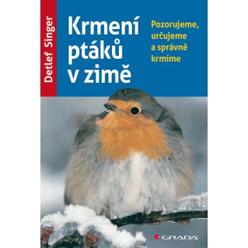 Krmení ptáků v zimě Kniha - Singer Detlef