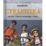 Cyklistika - Lexikon - Typy kol - Výbava a technologie - Výlety - Pehle Tobias – Hledejceny.cz