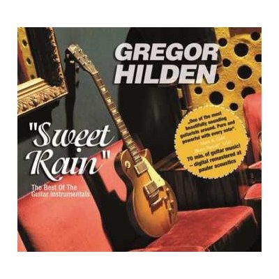 Hilden, Gregor - Sweet Rain - The Best Of