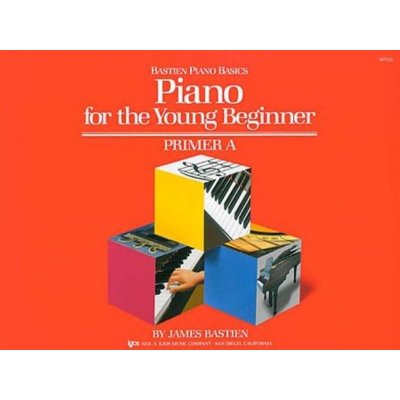 Bastien Piano Basics : Piano For The Young Beginner Primer A noty na sólo klavír – Zboží Dáma