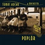 Tomáš Kočko Orchestr - Poplór CD – Hledejceny.cz