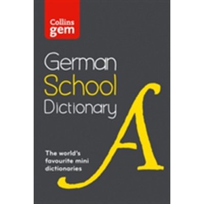 Collins School Collins GEM German School Dictionary