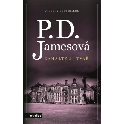 Zahalte jí tvář - Phyllis Dorothy James