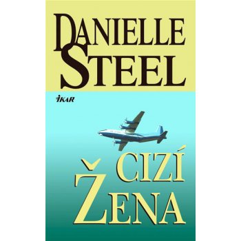 Cizí žena Steel Danielle