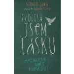 Zvolila jsem lásku - Lewis Scarlett – Zboží Mobilmania