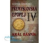 Přemyslovská epopej IV – Zbozi.Blesk.cz