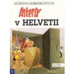 Asterix 7 - Asterix v Helvetii - Goscinny R., Uderzo A. – Hledejceny.cz