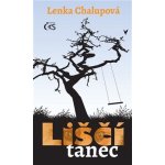 Liščí tanec - Chalupová Lenka – Hledejceny.cz