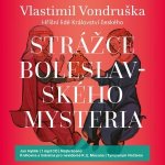 Strážce boleslavského mystéria - Vlastimil Vondruška – Hledejceny.cz