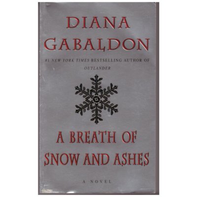A Breath of Snow and Ashes Diana Gabaldon – Hledejceny.cz