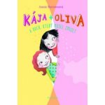 Kája + Oliva a duch, který musel zmizet - Annie Barrowsová – Hledejceny.cz