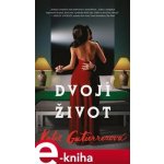 Dvojí život - Katie Gutierrezová – Hledejceny.cz