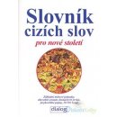 Slovník cizích slov pro nové století