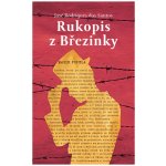 Rukopis z Březinky - Dos Santos José Rodrigues – Hledejceny.cz