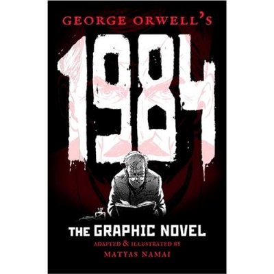 1984 - Graphic novel - George Orwell, Matyáš Namai – Hledejceny.cz