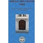 Křeslo pro Fausta 2004 - Rozhovory vedl a k vydání připravil – Hledejceny.cz