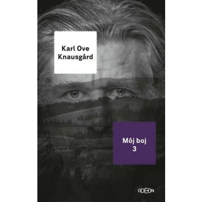 Karl Ove Knausgard Môj boj 3