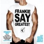 Frankie Goes To Hollywood - Frankie Say Greatest - Ltd CD – Hledejceny.cz