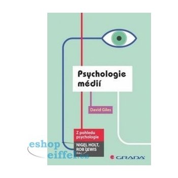 Psychologie médií - David Giles