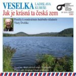 Veselka Ladislava Kubeše - Jak je krásná ta česká zem CD – Hledejceny.cz