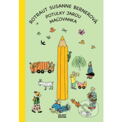 Potulky jarou maľovanka Rotraut Susanne Berner – Zbozi.Blesk.cz