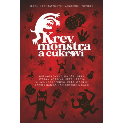 Krev, monstra a cukroví - Petr Brožovský – Hledejceny.cz