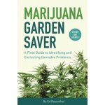 Marijuana Garden Saver - Rosenthal, Ed