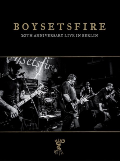 Boysetsfire: 20th Anniversary Live in Berlin DVD