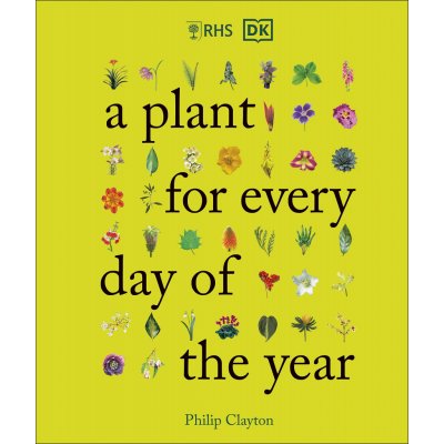 RHS A Plant for Every Day of the Year – Hledejceny.cz