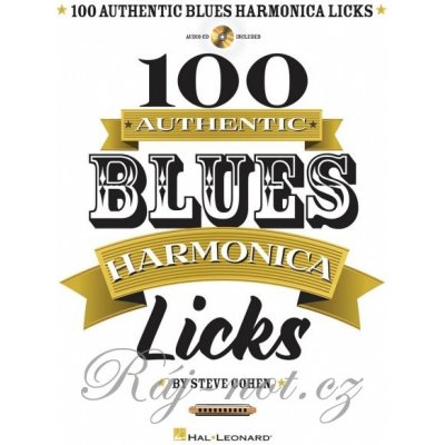 100 Authentic BLUES Harmonica Licks + Audio Online – Hledejceny.cz