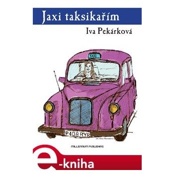 Jaxi taksikařím - Iva Pekárková