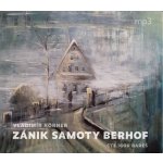 Zánik samoty Berhof - Körner Vladimír – Zboží Dáma