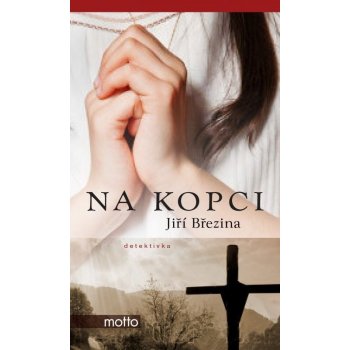 Na kopci - Jiří Březina