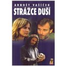 Strážce duší - Arnošt Vašíček