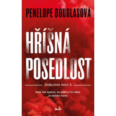 Hříšná posedlost - Penelope Douglasová – Sleviste.cz