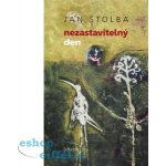 Nezastavitelný den - Jan Štolba – Hledejceny.cz