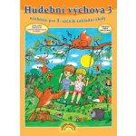 Hudební výchova 3 - učebnice (2. vydání) - Mgr. Marcela Tomková; Mgr. Lenka Andrýsková; Mgr. art. Eva Chomoucká (33-56) – Hledejceny.cz