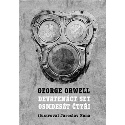 Devatenáct set osmdesát čtyři George Orwell – Zbozi.Blesk.cz