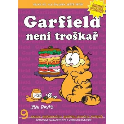 Garfield není troškař - 9. kniha sebraných Garifeldových stripů – Hledejceny.cz